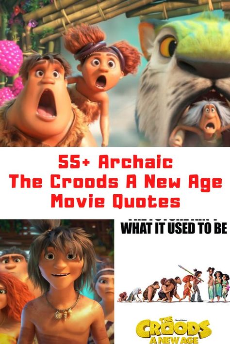 THE CROODS 2 A New Age Quotes #TheCroods2 #TheCroodsANewAge #TheCroods #MovieQuotes #Quotes New Age Quotes, The Croods A New Age, Croods A New Age, Quotes Parents, Age Quotes, Potty Humor, The Croods, Better Men, Fart Jokes