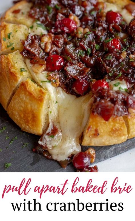 Baked Brie With Cranberries, Brie With Cranberries, Cranberry Brie, Brie Recipes, Elegant Appetizers, Bacon Appetizers, Bacon Jam, Pull Apart Bread, Sourdough Baking