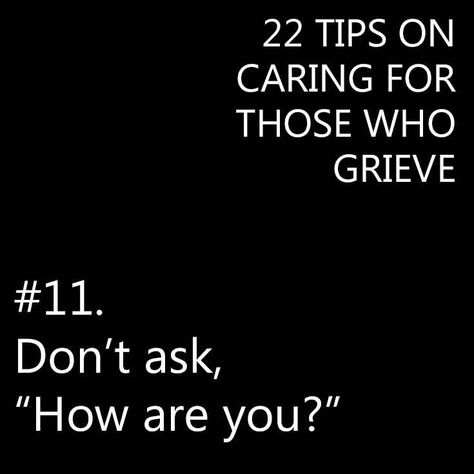 22 Tips on Caring for Someone Who is Grieving Missing My Brother, Sick Remedies, Heaven Quotes, Happiness Project, Emotional Awareness, Celebration Of Life, Wise Words, Psychology, Quotes