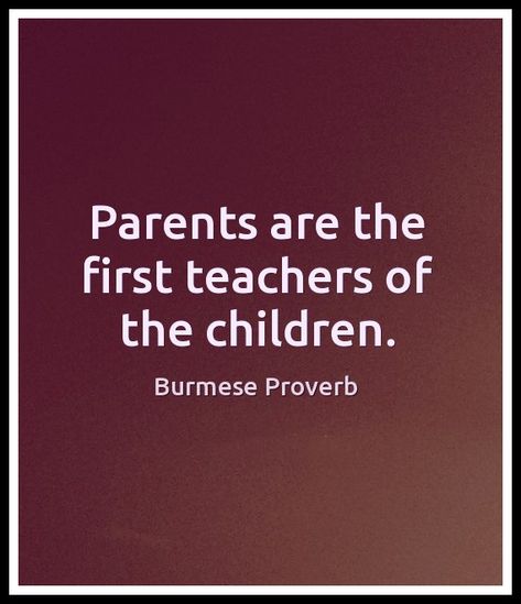 Ancient Proverbs, Proverbs Quotes, Mother Quotes, Parenting Quotes, Motivation Quotes, Kids Education, Burmese, Scenery Wallpaper, Quote Aesthetic