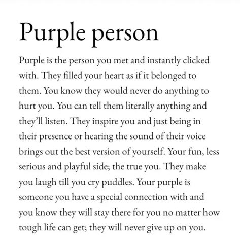 Who Is Your Purple Person, Purple Person Meaning, My Purple Person, Platonic Friendship Aesthetic, Purple Person, Laugh Till You Cry, Words That Describe Feelings, Rare Words, Color Quotes