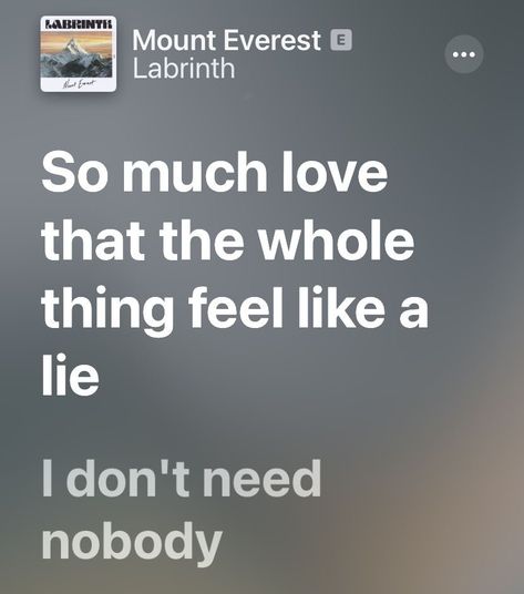 Mount Everest Lyrics, Labrinth Lyrics Euphoria, Mount Everest Song, Mount Everest Aesthetic, Lyrics Spotify, Spotify Lyrics, Kill Switch, Me Too Lyrics, Losing Someone