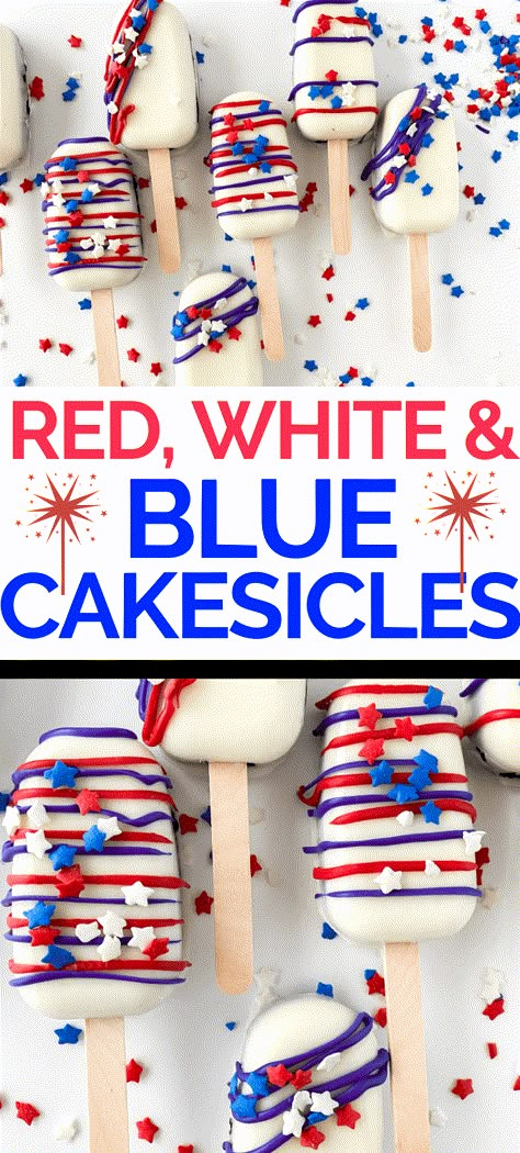 Make delicious red, white, and blue cakesicles for your next Fourth of July party! Everyone loves these party treats! #FourthofJuly #4thofJuly #Recipe #SummerRecipes #4thofJulyRecipes #PartyFoods Fourth If July Snacks, 4th If July Desserts, Fourth Of July Sweets, Fourth Of July Cakesicles, Fourth Of July Treats Desserts, Fourth Of July Cake Pops, 4th Of July Oreos, 4th Of July Cake Pops, Patriotic Desserts 4th Of July