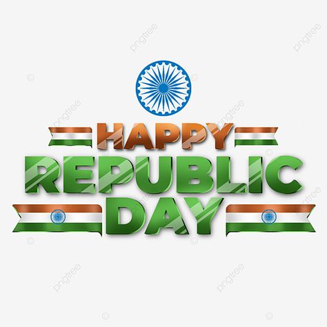 Happy Republic Day Text Png, Republic Day Png Text, Happy Indipandans Day, Republic Day Png, Happy Republic Day India, Orange Png, Republic Day Indian, Happy Independence Day India, Independence Day Wishes