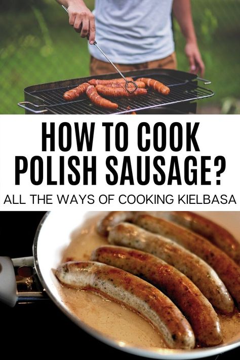 Looking for the best ways to cook Polish sausage? Check out all the options available, including the most surprising one using distilled spirit! Fresh Polish Sausage Recipes How To Cook, How To Cook Polish Sausage In Oven, How To Cook Polish Sausage, Seafood Sausage Recipe, Polish Snacks, Polish Sausage Recipes, Baked Italian Sausage, Poland Christmas, How To Cook Kielbasa