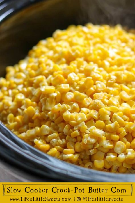 Slow Cooker Crock-Pot Butter Corn is the easiest side dish you could possibly have for Thanksgiving, Christmas, Holiday gatherings, or any dinner. All you need is frozen corn, unsalted butter, salt, pepper, and any optional seasonings. This side dish is also a kid-friendly favorite recipe! (vegetarian, vegan option) #butter #corn #frozencorn #Thanksgiving #Christmas #holiday #easy #recipe #sides #slowcooker #crockpot Crockpot Buttered Corn, Frozen Corn In The Crockpot, Corn Side Dish Crockpot, Frozen Corn In Crockpot, Corn In Crockpot, Frozen Corn Recipes, Thanksgiving Side Dishes Crockpot, Crockpot Corn, Thanksgiving Corn