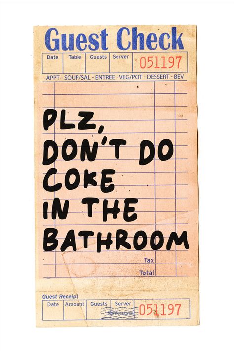 Trendy Guest Check Wall Art Prints featuring funny quotes such as ❤️‍🔥PLEASE DON'T DO COKE IN THE BATHROOM❤️‍🔥 and other. 
#homedecor #wallartideas #wallartdecor #wallartprints #printablewallart #printable #coolwallart #trendywallart #posterart #posterprint
#barcartart #barcartdecor #barcartideas #walldecor #barcartquotes  #barcartposter #cocktailsaesthetic #cocktailsart #cocktailsrecipesart #guestcheck #guestcheckprint #pleasedontdocokeinthebathroom Please Don’t Do Coke In The Bathroom Wallpaper, Please Don't Do Coke In The Bathroom Print, Please Don’t Do Coke In The Bathroom Decor, Don’t Do Coke In Bathroom, Dont Do Coke In The Bathroom Print, Trendy Posters For Room Printable, Please Don’t Do Coke In The Bathroom Printables Free, Dont Do Coke In The Bathroom Signs, Funny Room Posters