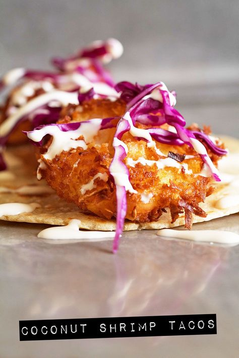 Coconut Shrimp Tacos Coconut Shrimp Tacos, Baja Shrimp, Baja Shrimp Tacos, Shrimp Tortilla, Tacos At Home, Tacos Menu, Baja Fish Tacos, Shrimp Taco Recipes, Mexican Crema