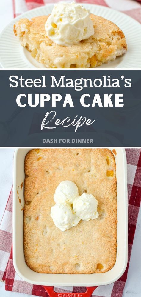 Cup A Cup A Cup Steel Magnolias, Cuppa Cake Recipe, Steel Magnolias Recipes, Dolly Parton Dessert, Dolly Parton Cuppa Cake, Cup A Cup A Cup Cobbler, Dolly Parton Baking, Cuppa Cuppa Cake, Baking With Dolly