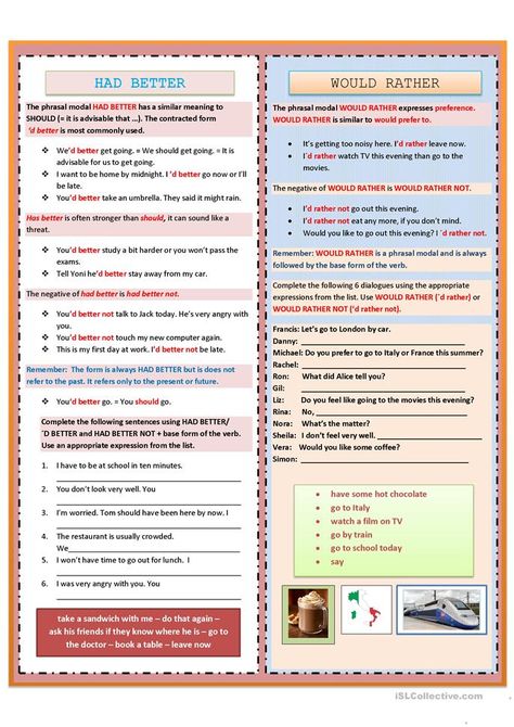 HAD BETTER - WOULD RATHER worksheet - Free ESL printable worksheets made by teachers Speaking Activities English, Modal Verbs, Esl Grammar, Good Grammar, Grammar Exercises, Teaching Vocabulary, Speaking Activities, English Worksheets For Kids, English Resources