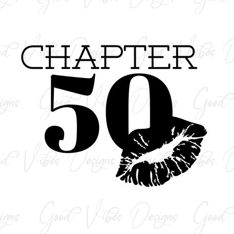 50 And Fabulous Quotes, Lips Svg, 50 Birthday, 50th Birthday Shirts, 50 And Fabulous, Birthday Stuff, Happy 50th, Quotes Pictures, Selling Prints