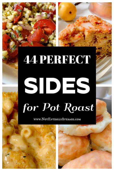 Pot Roast Dinner Ideas Meals, Gourmet Pot Roast, Side For Roast Beef, Sides Dishes For Roast, Sides To Go With Roast Beef, What To Make With Pot Roast, Side For Pot Roast, Side Dishes With Roast Beef, What To Serve With Mississippi Pot Roast