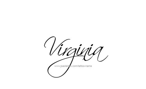 Virginia ♥ 1934 - 2010 Virginia Name Tattoo, Virginia Tattoo Ideas, Typography Tattoos, Virginia Name, Japanese Temple Tattoo, Virginia Tattoo, Name Tattoo Ideas, Temple Tattoo, Feminist Tattoo