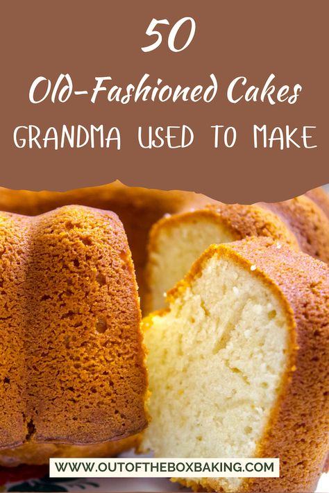 Grandma Chocolate Cake, Grandma's Cake Recipe, Old School Cake Recipes, Old Fashioned Cake Recipes, Easy Homemade Cakes, Grandma's Pound Cake Recipe, Grit Cakes Recipe, Foolproof Cake Recipe, Old Fashioned Cake