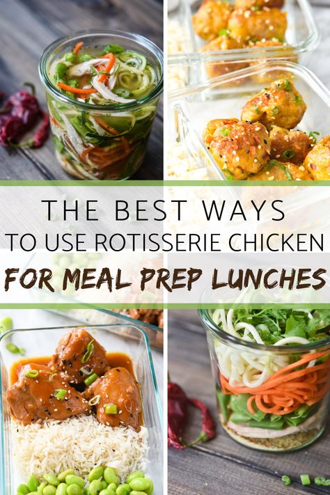 Using a Rotisserie chicken for quick meal prep lunches is one of my favorite meal prep hacks. Using one main protein for many grab and go lunches this week – it doesn’t get any easier than that! #mealprep #easylunches #mealplanaddict #rotisseriechickenlunches Ways To Use Rotisserie Chicken, Chicken For Meal Prep, Meal Prep Hacks, Use Rotisserie Chicken, Meal Prep Lunches, Easy Meal Prep Lunches, Costco Rotisserie Chicken, Quick Healthy Lunch, Quick Meal Prep