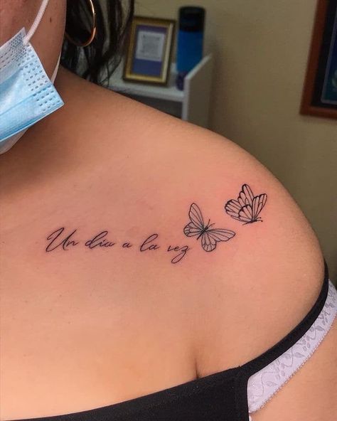 Perfectly Imperfect Tattoo With Butterfly, Spanish Memorial Tattoos, Un Dia Ala Vez Tattoo, Spanish Lettering Tattoos, Latino Tattoo Ideas, Tattoo Ideas In Spanish, Spanish Tattoos For Women, Tattoo In Spanish, Latino Tattoos