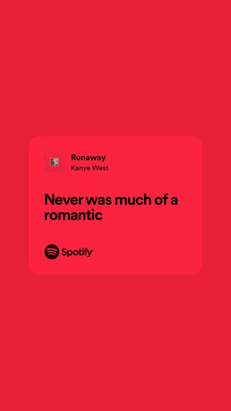 Kanye Songs, Runaway Lyrics, Kanye West Lyrics, Kanye West Songs, Kanye West Quotes, Songs Spotify, Musica Spotify, Inspirational Music Quotes, Rap Lyrics Quotes