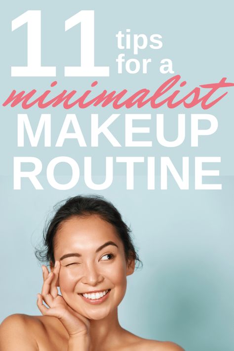 Minimalist Makeup Routine, Minimal Makeup Routine, Makeup Routine Guide, Makeup 40, No Makeup Look, Full Coverage Makeup, Minimal Makeup Look, Morning Makeup, Holiday Makeup Looks