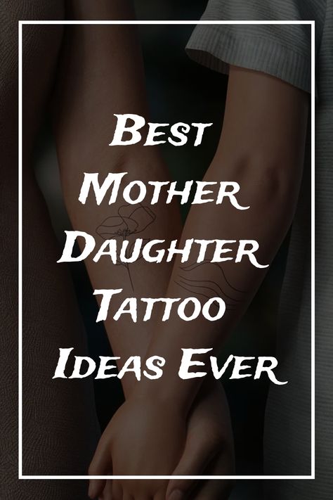 Best Mother Daughter Tattoo Ideas Ever Mother And Daughter Hand Tattoos, Celtic Mother Tattoos Daughters, Tattoo Ideas Female Meaningful Mom And Daughter, Mother Daughter Tattoos With Meaning, Mother Daughter Compass Tattoo, Small Tattoo Ideas For Mother And Daughter, Mother Daughter Halloween Tattoos, Mother Of 1 Tattoo Ideas, Cool Mom And Daughter Tattoos