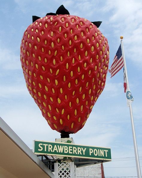 giant strawberry at Strawberry Point, Iowa Roadside America, Giant Strawberry, Strawberry Fields Forever, Work Trip, Roadside Attractions, Strawberry Fields, Road Trippin, Big Things, Street Sign