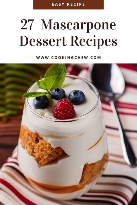 Things To Make With Marscapone, Recipes Using Marscapone, Recipes With Mascarpone Cheese Desserts, Mascarpone Recipes Dessert Simple, Marscapone Dessert Recipe, Desserts With Marscapone, Marscapone Recipes Desserts, Mascarpone Dessert Recipes, Mascarpone Recipes Dessert