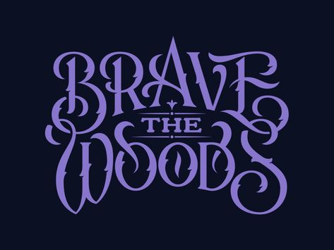 Brave the Woods by Jason Carne on Dribbble Typographie Logo, Mystic Logo, Alfabet Font, Fantasy Logo, 타이포그래피 포스터 디자인, Halloween Fonts, Baba Yaga, 웃긴 사진, Game Logo