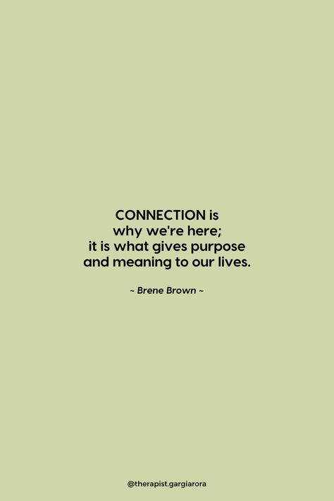 brene brown quote on connections Inspirational Instagram Quotes, Tropical Love, Connection Quotes, Purpose Quotes, Yoga Themes, Brene Brown Quotes, Career Vision Board, New Year New Me, Sharing Quotes