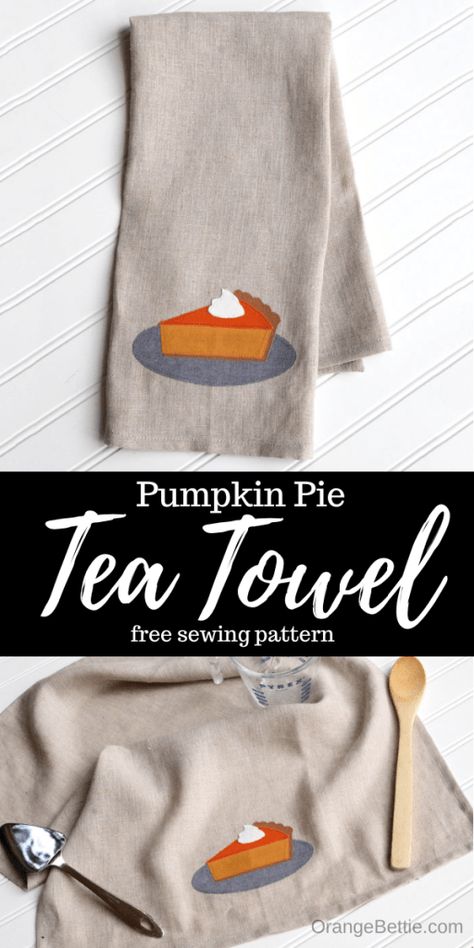 Pie Quilt Block, Thanksgiving Projects, Towel Pattern, Themed Crafts, Thanksgiving Decor, Quilt Block, Sewing Patterns Free, Free Sewing, Thanksgiving Decorations