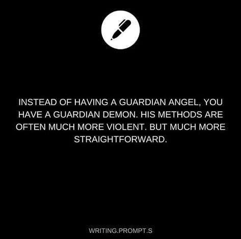 The demon takes over the job as punishment for killing your guardian angel Angel Story Ideas, Fictional Prompts, Guardian Angel Art, Story Writing Prompts, Writing Memes, Book Prompts, Personal Writing, Learn Japanese Words, Writing Prompts For Writers