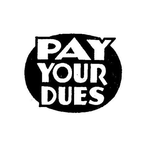 Business: What does paying your dues really mean? It's not what you think… Pay Your Dues Quotes, Im Not Done Yet, Monopoly Crafts, Skills Quote, 2024 Board, Not Done Yet, Paid In Full, People Skills, Scorpio Woman