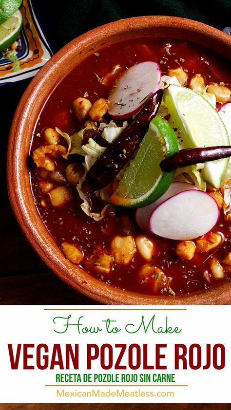 How to Make Vegan Pozole Rojo Vegan Pozole, Vegetarian Mexican Recipes, Pozole Recipe, Vegetarian Mexican, Vegan Mexican Recipes, Vegan Mexican, Pozole, Vegan Soups, Mexican Food Recipes Authentic