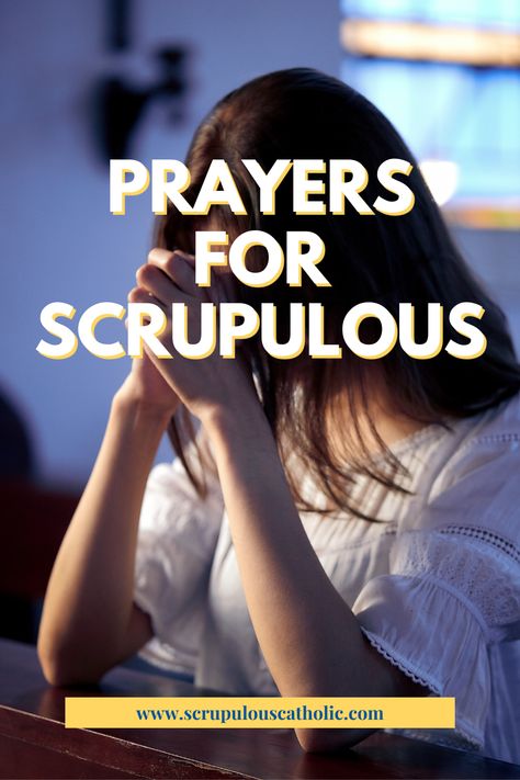 Prayers for Scrupulous Scapular Pull Ups, O Antiphons Catholic, Scrupulosity Ocd, Passion Of The Christ Crucifixion, Brown Scapular Catholic, Faustina Kowalska, Exposure Therapy, Divine Mercy Chaplet, Feeling Discouraged