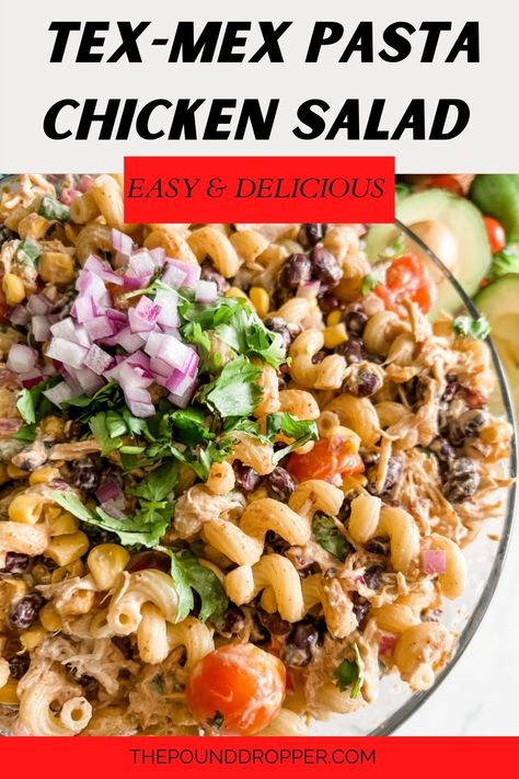 Tex-Mex Pasta Chicken Salad Chicken Black Beans Corn, Pasta Chicken Salad, Ww Pasta, Ww Dinners, Ww Lunch, Delicious Pasta Salad, Chicken Black Beans, Ww Dinner, Ww Ideas