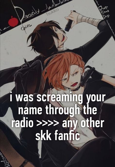 I Was Screaming Your Name Through The Radio Soukoku Fanart, Soukoku Fanfiction Ao3, Dazai Fanfic, Bsd Fanfic Recommendations, Soukoku Fic Recs, Bsd Fic Recs, Soukoku Ao3, Soukoku Fanfic Rec, Soukoku Fanfic Ao3