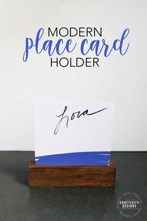 Learn how to make these easy DIY place card holders from Craftivity Designs.  Their simple design could be used with both an elegant modern or rustic table setting, and they are perfect for your Christmas or Thanksgiving gathering, or even a wedding. #tablesettings #tablescapes tabledecor #weddingideas #dinnerparties #kenarry Name Card Holders Diy, Table Card Holders Diy, Diy Sign Holder For Table, Table Number Holders Diy Simple, Place Card Holders Diy Simple, Modern Table Centerpieces, Wood Place Card Holders, Card Holder Diy, Diy Will