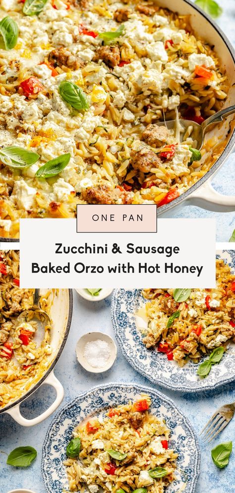 Comforting zucchini and sausage baked orzo packed with a rainbow of veggies and plenty of melty cheese. This one pan sausage baked orzo recipe is easy to make and customize, and is made extra delicious with a drizzle of hot honey. The perfect nourishing and cozy weeknight meal! Dinner Zucchini Recipes, One Pan Mediterranean Recipes, One Pan Baked Meals, Orzo Casserole Recipes, Hot Dish Recipes, Zucchini And Sausage, Skillet Suppers, Zucchini Sausage, One Pan Sausage