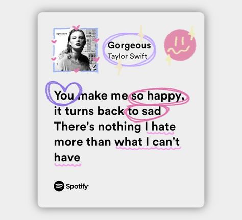 Taylor Swift Flirty Lyrics, You're So Gorgeous Taylor Swift Lyrics, Taylor Swift Gorgeous Song, Gorgeous Taylor Swift Lyrics Aesthetic, Taylor Swift Lyrics For Friends, Gorgeous Taylor Swift Lyrics, Gorgeous Lyrics, Gorgeous Taylor Swift, Inspirational Quotes Confidence