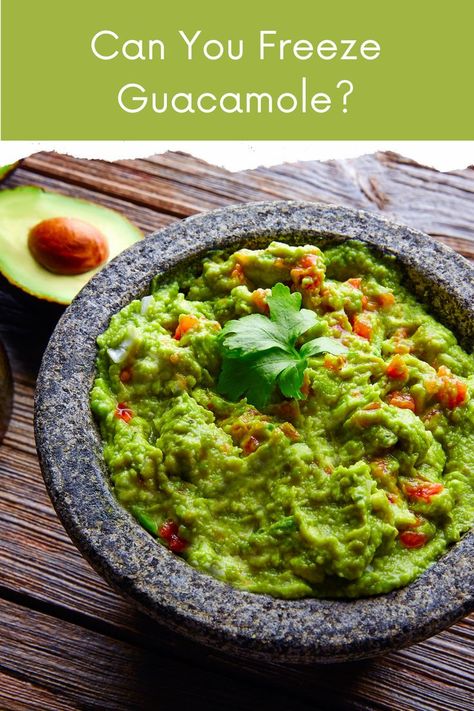 Can You Freeze Guacamole, Freeze Guacamole, Best Homemade Guacamole, Superbowl Party Food Healthy, Dip With Veggies, Frozen Guacamole, Homemade Guacamole Recipe, Guacamole Recipe Easy, Avocado Benefits