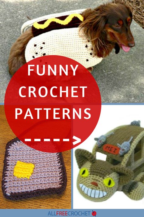 15 Funny Crochet Patterns - These crochet projects are fun and unique, which is why we love them so much. Funny Crochet Patterns Hilarious, Funny Crochet Patterns Free, Free Funny Crochet Patterns, Crochet Funny Projects, Funny Things To Crochet, Funny Crochet Ideas, Crochet Gag Gifts, Funny Crochet Projects, Crochet Humor Gifts