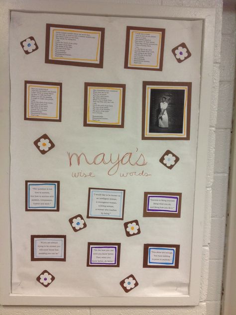 "Maya's Wise Words" bulletin board using quotes from Maya Angelou Quotes From Maya Angelou, Still I Rise Maya Angelou, I Rise Maya Angelou, Using Quotes, Door Decor Ideas, Maya Angelou Quote, Residence Life, Things To Do Today, Maya Angelou Quotes