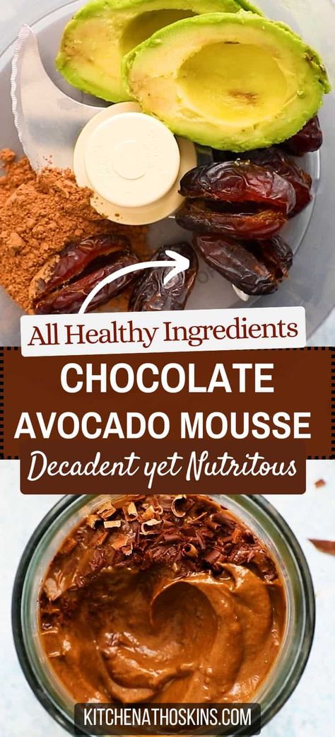 Learn how to make healthy avocado chocolate mousse for dessert that can be adapted to be made vegan or dairy free. This healthy chocolate mousse is one of the best avocado recipes you'll make. Get the best avocado mousse recipe at kitchenathoskins.com. Avocado Cacao Mousse, Avocado Chocolate Mousse Healthy, Healthy Chocolate Mouse, Sweet Avocado Recipes, Healthy Mousse Recipes, Blue Agave Recipes, Avocado Mousse Chocolate, Avacodo Recipe Idea Healthy, Avo Recipes