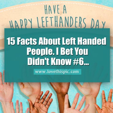 15 facts about left handed people you may not of known about. Lefthandersday Funny, Facts About Left Handed People, Left Handed People Facts, Left Handed Humor, Left Handed Problems, Left Handed Facts, Left Handed People, Healthy Beauty, Fun Quotes