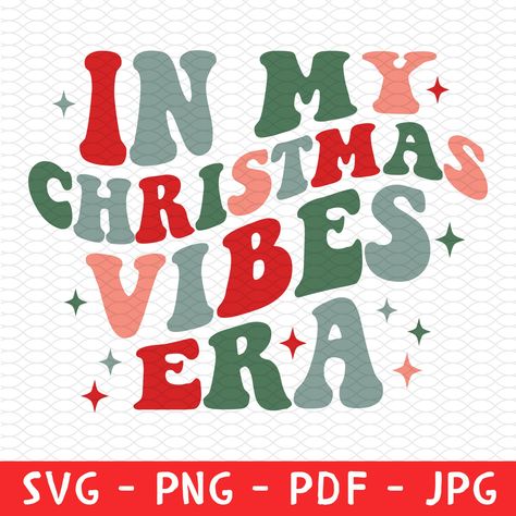 In My Christmas Era, Cute Christmas Shirts Vinyl, Christmas Shirt Sayings, Free Svg Files For Cricut Shirts, Christmas Vinyl Shirts, Christmas Shirt Ideas Funny, Funny Christmas Shirts For Kids, Christmas Shirt Ideas Vinyl, Christmas Tshirt Ideas