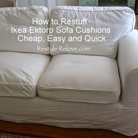 Restyle Relove: How To Restuff Ikea Ektorp Sofa Cushions Cheap, Easy and Quick Ikea Ektorp Sofa, Rustic Style Furniture, Sofa Back Cushions, Ektorp Sofa, Couch Seats, Ikea Couch, Ikea Ektorp, Sofa Seat Cushions, Sofa Inspiration