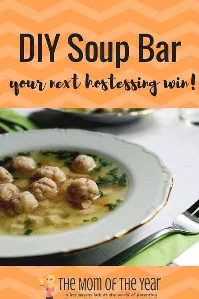 soup bLooking for your next hostessing win? This DIY soup bar is genius! All guests love it and its SO EASY!! Love this fab add-in ingredient idea!