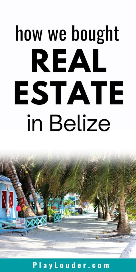 Do you dream of buying real estate? Discover how we bought real estate in Belize now! #realestate #Belize #investing Belize Real Estate, Ambergris Caye Belize, Mexico Real Estate, Investing In Real Estate, Ambergris Caye, Real Estate Education, Belize City, Real Estate Tips, Real Estate Buying