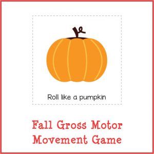 Halloween Gross Motor, Preschool Pumpkins, Preschool Autumn, Preschool Rules, Early Education Classroom, Movement Cards, Pediatric Pt, Fall Preschool Activities, Thanksgiving Preschool