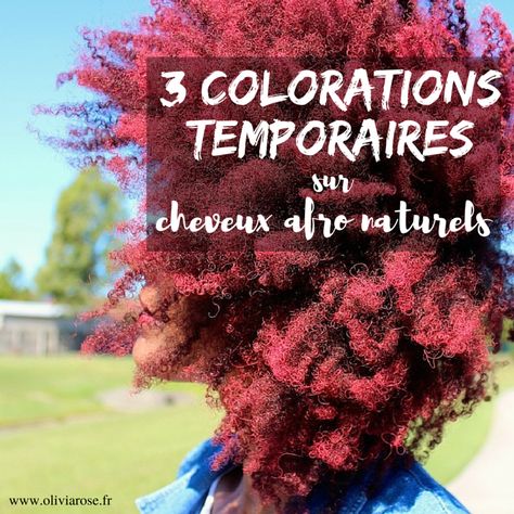 3 colorations temporaires sur cheveux afro crépus naturels sans les abimer! Olivia Rose, Natural Hair Color, Afro Hairstyles, Natural Hair Styles, Hair Color, Skin, Hair Styles, Hair, Color