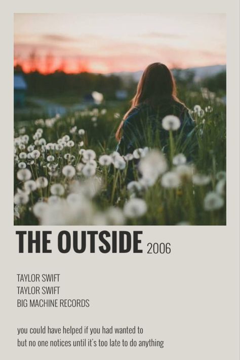 polaroid poster The Outside Taylor Swift Polaroid Poster, The Outside Taylor Swift, Songs Polaroid, Outside Song, Taylor Swift Discography, Taylor Songs, Taylor Swift Fearless, Taylor Swift Posters, Polaroid Photos