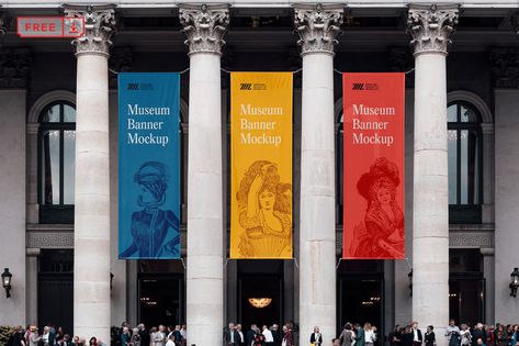 Free Museum Banners Mockup on Behance Exhibition Banners, Graphic Design Freebies, Street Banners, Billboard Mockup, Event Signage, Event Banner, Outdoor Banners, Hanging Banner, Branding Logo Design